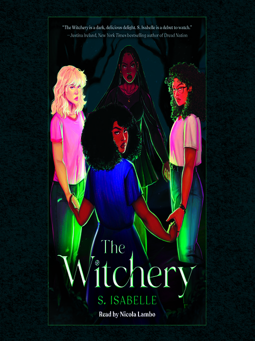 Title details for The Witchery (The Witchery, Book 1) by S. Isabelle - Available